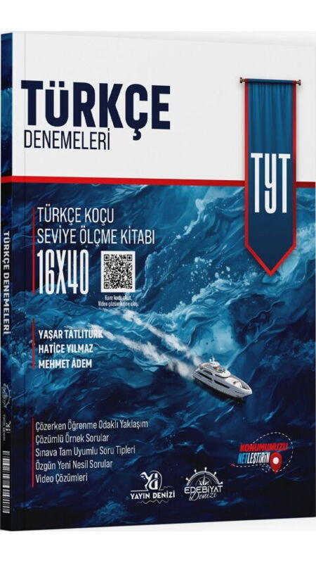 EDEBİYAT DENİZİ TYT DENEME TÜRKÇE 16*40- 25-26