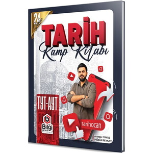 BİLGİ ARŞİVİ YKS TYT AYT KAMP TARİH - 2025-26 #2